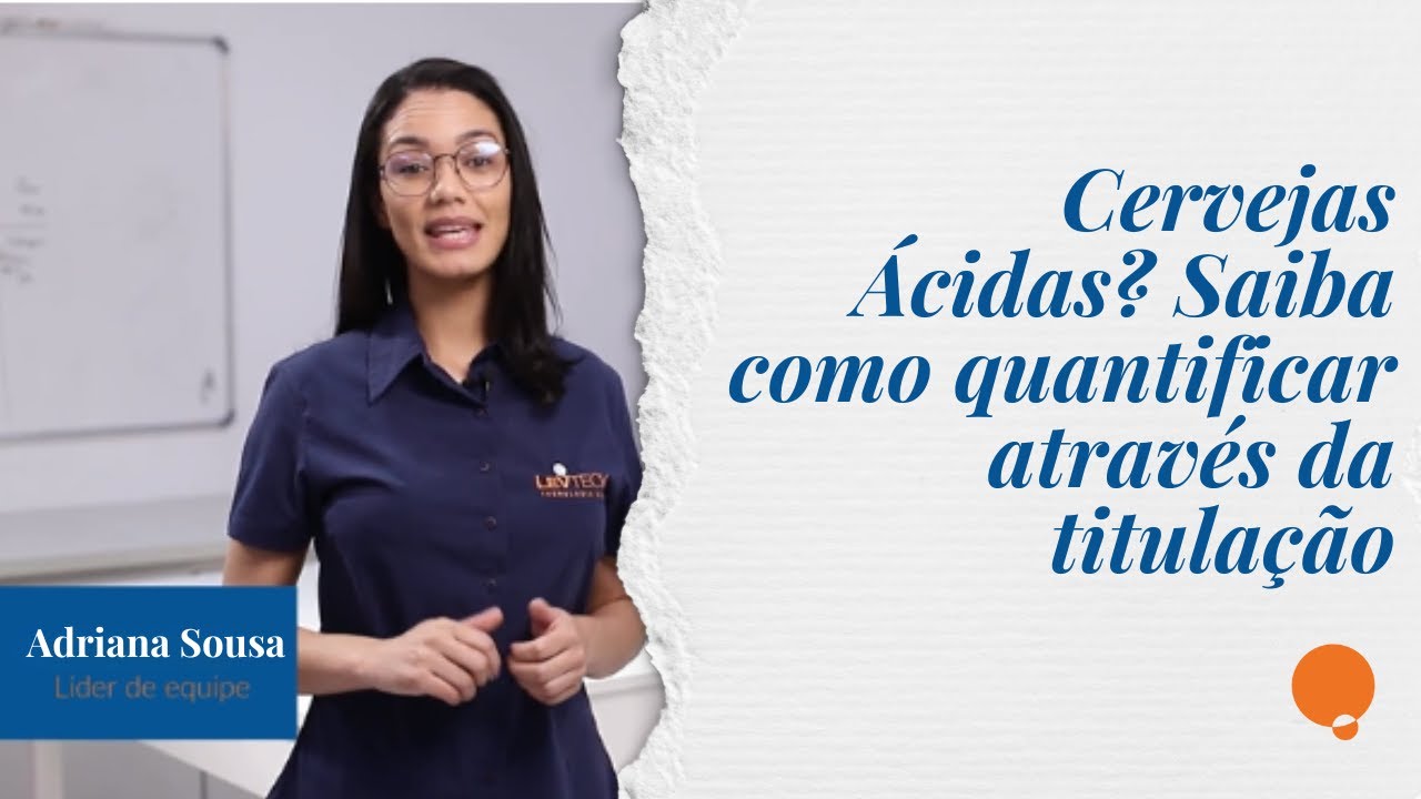 Cerveja &Aacute;cida: Saiba como quantificar atrav&eacute;s da titula&ccedil;&atilde;o