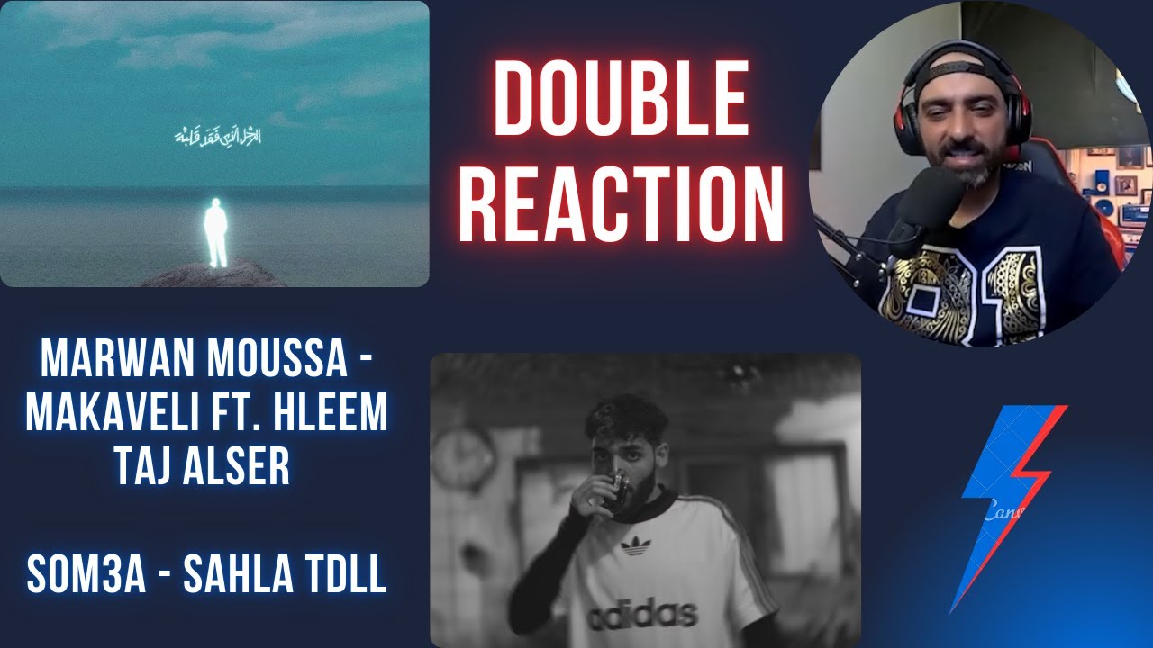 Marwan Moussa - MAKAVELI ft. Hleem Taj Alser Reaction I SOM3A - SAHLA TDLL  رياكشن