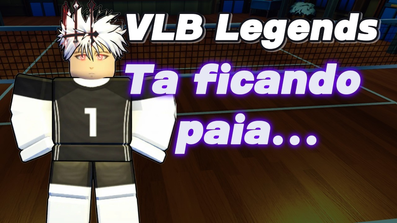 Isso está me dasanimando de jogar VLB LEGENDS