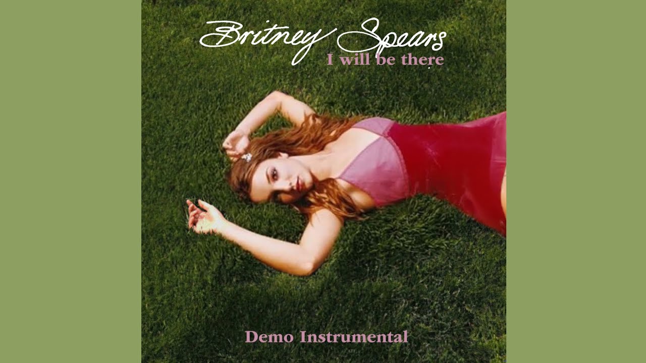 Britney Spears - I Will Be There - Demo Instrumental