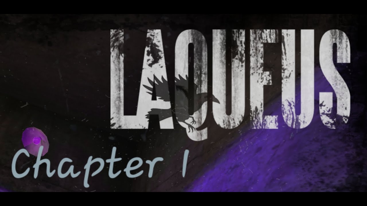 Laqueus Chapter 1 Walkthrough