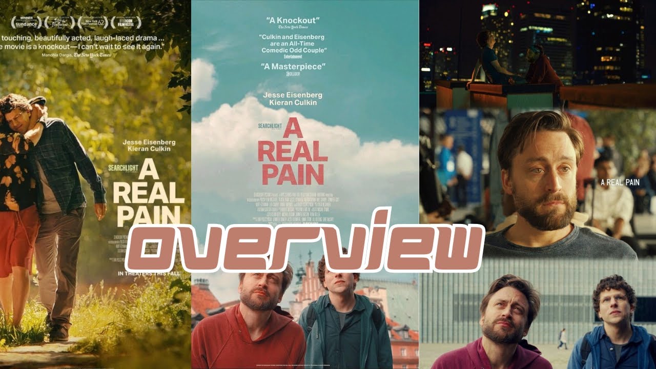 A Real Pain (2024) Overview