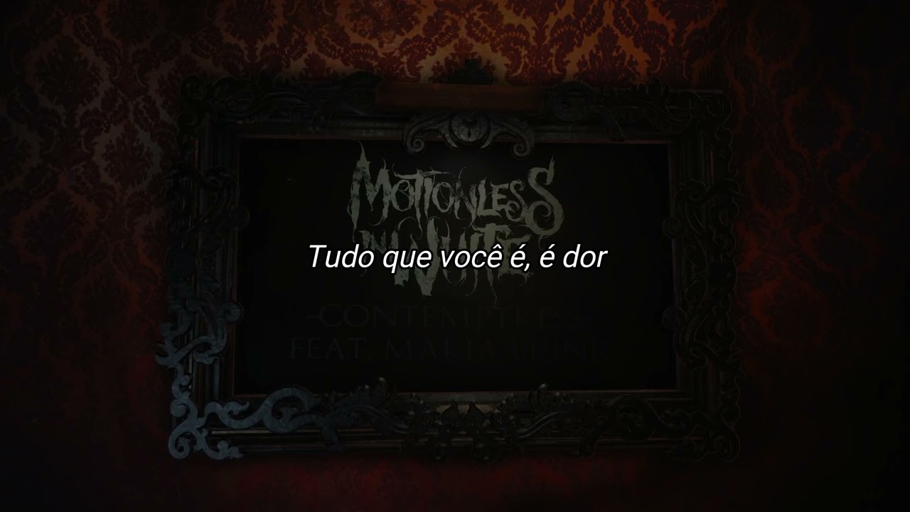 Motionless In White - Contemptress (feat. Maria Brink) (Legendado/Tradu&ccedil;&atilde;o)