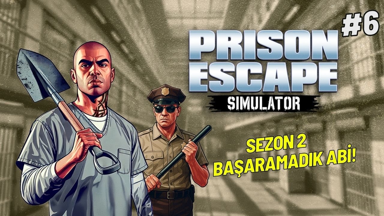 İMKANSIZ KAÇIŞ DENEMESİ! BAŞARISIZ PRİSON ESCAPE SIMULATOR BÖLÜM 6