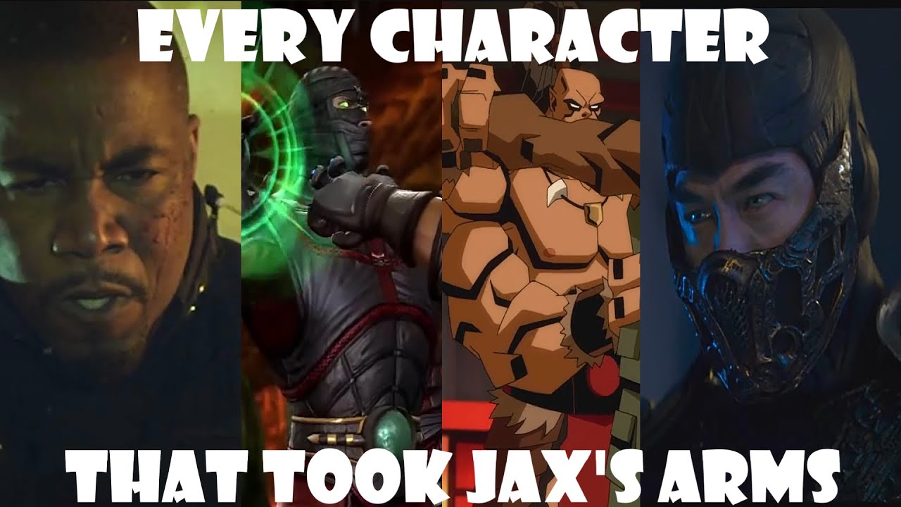 Every Character in the Mortal Kombat Universe that took Jax's arms