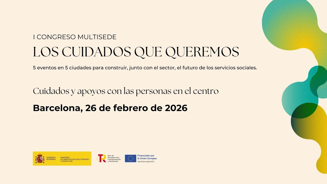 🧩 I Congreso Multisede 'Los cuidados que queremos' | Barcelona · 26 de febrero