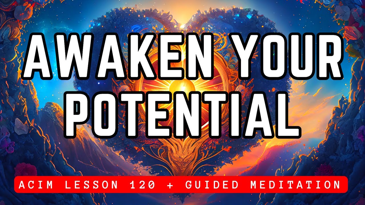 Let Go of False Identities and Awaken to Your Divine Nature // ACIM Lesson 120
