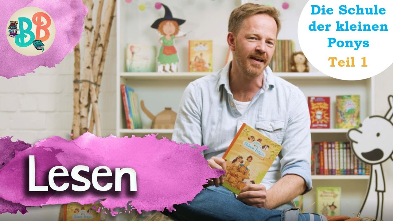 Vorlesevideo: Die Schule der kleinen Ponys | Teil 1 | Anne Wolff | BuchstabenBande