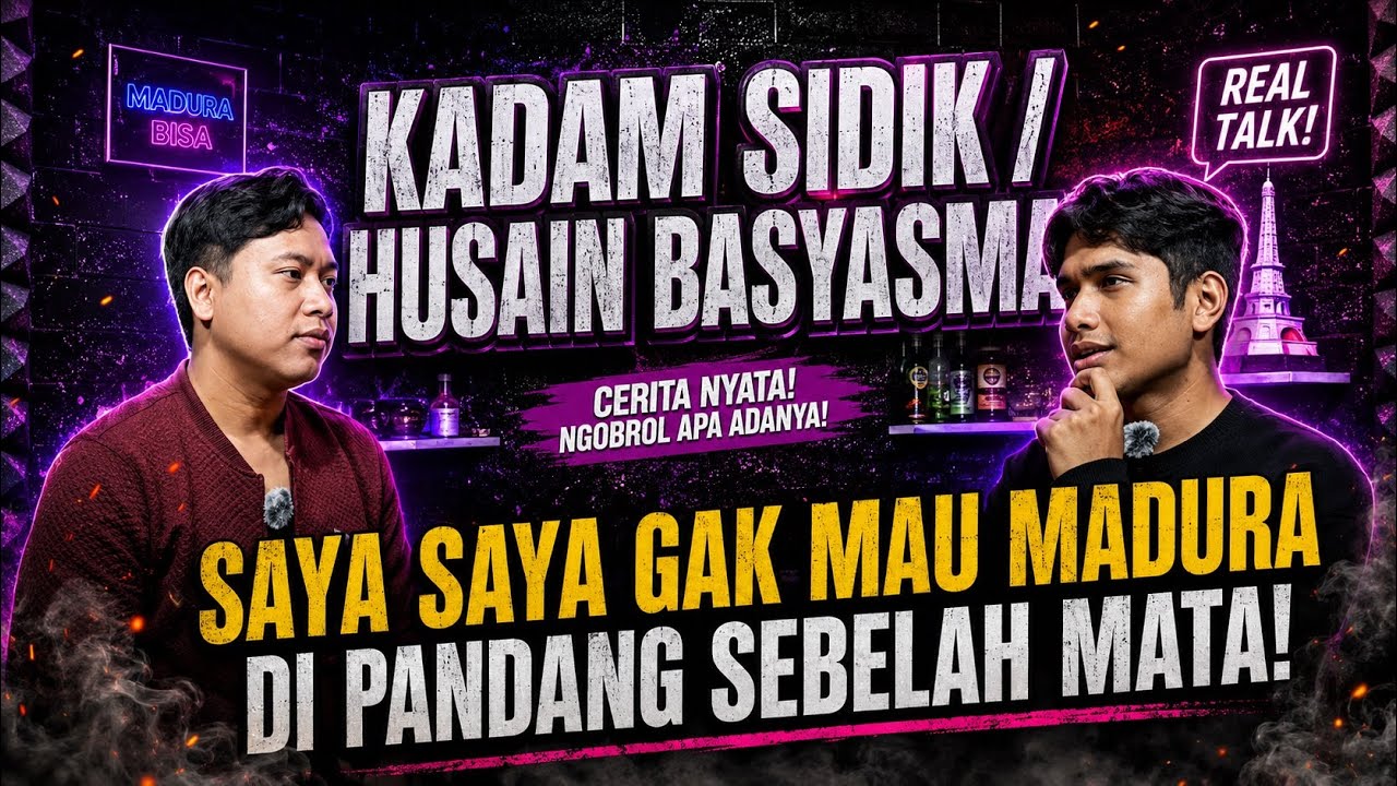 EPISODE 27 - SAYA GAK MAU MADURA DI PANDANG SEBELAH MATA (KADAM SIDIK/HUSAIN B) - Dollatep Podcast