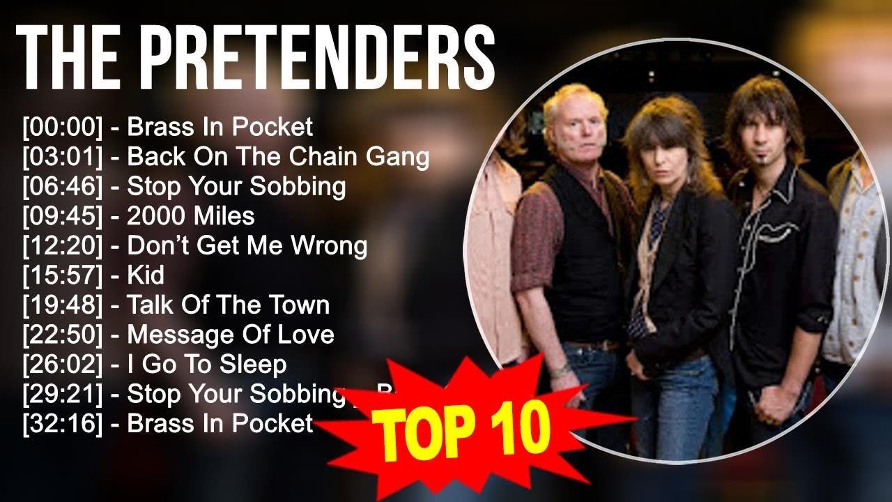 t.h.e p.r.e.t.e.n.d.e.r.s Greatest Hits ~ Top 100 Artists To Listen in 2023