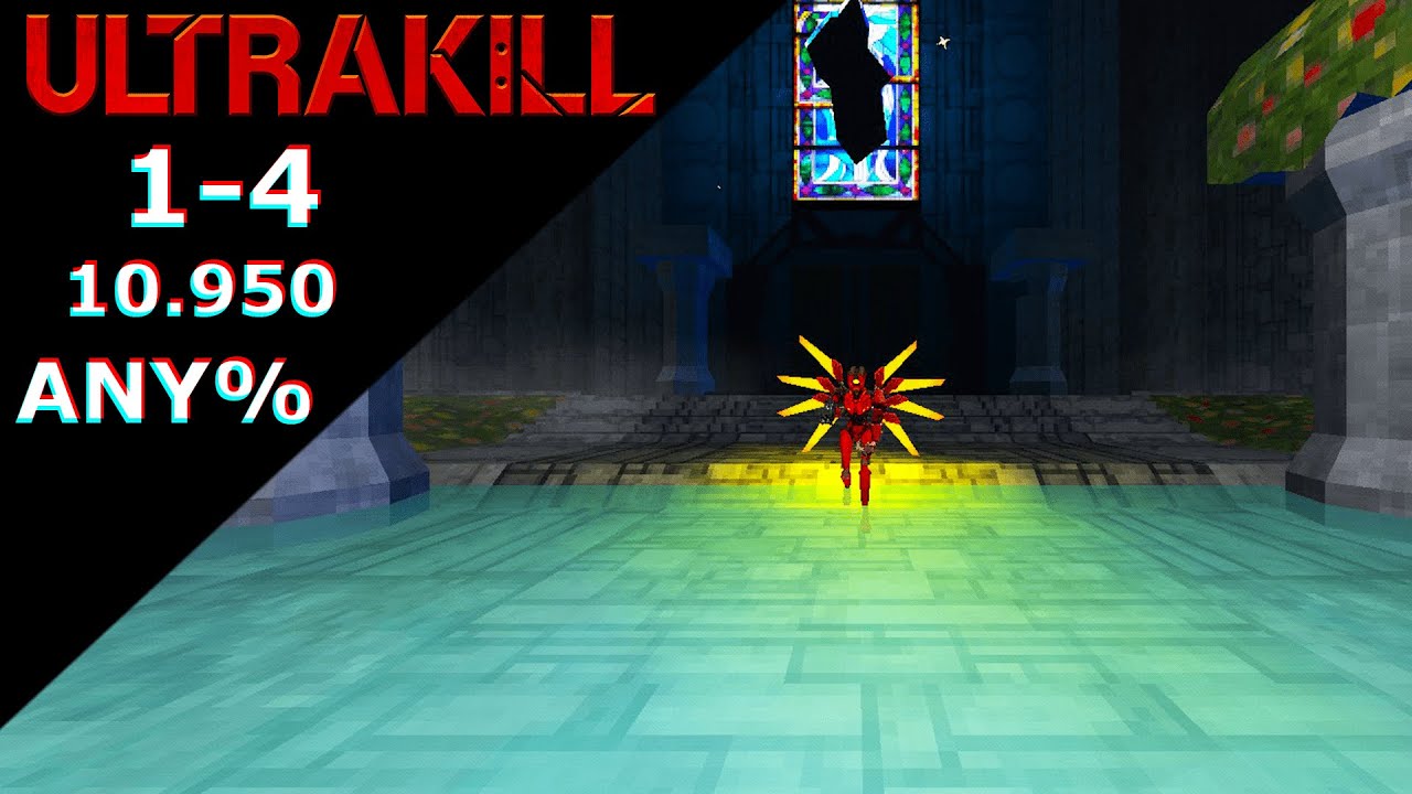 ULTRAKILL | 1-4 ANY% - 10.950
