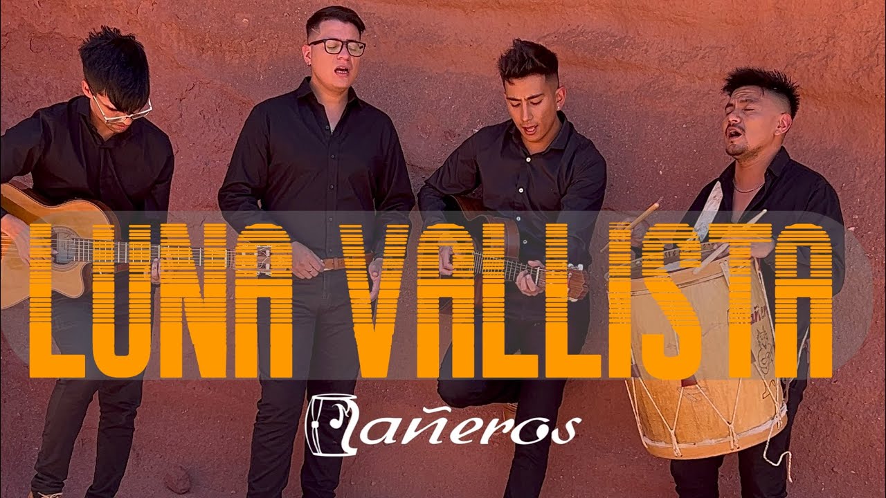 MAÑEROS - LUNA VALLISTA 🍷🎶🦊