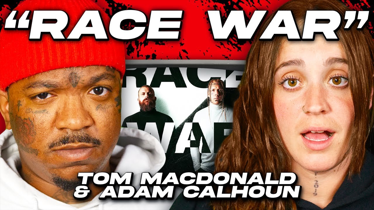 Tom MacDonald & Adam Calhoun - 