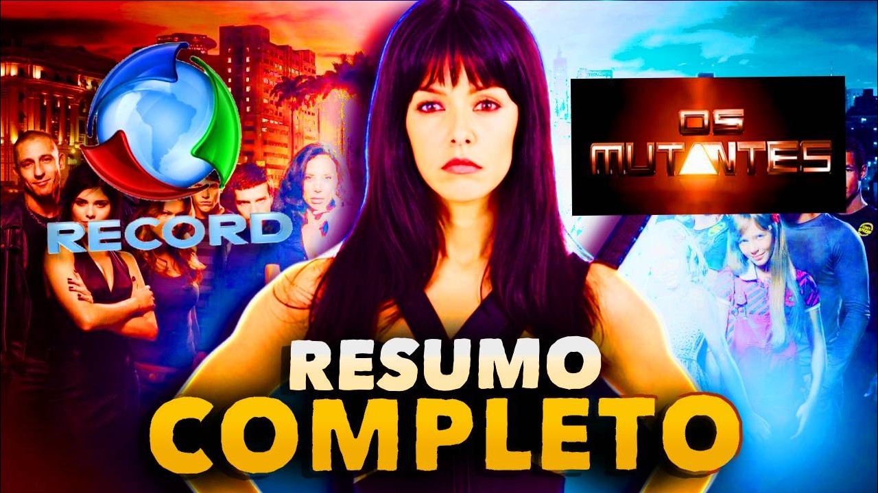 RESUMO NOVELA MUTANTES (Linha cronológica) História Caminhos do Corção, Mutantes e Promessas de Amor