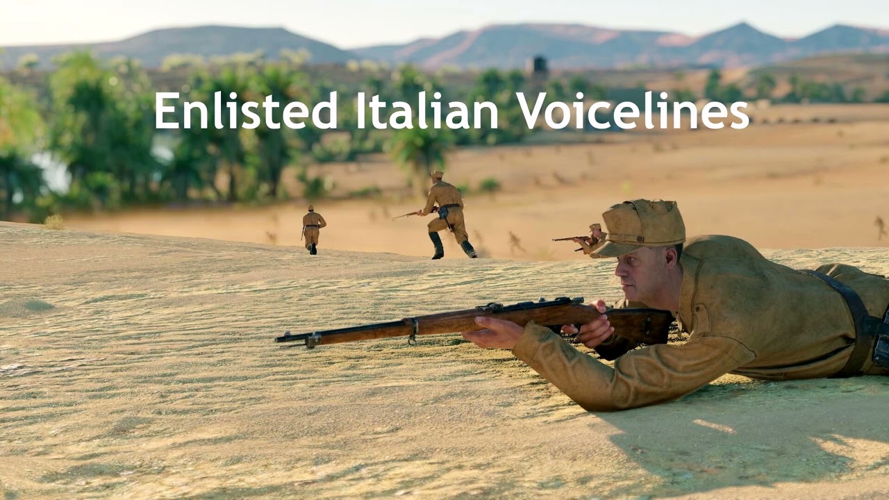 Enlisted Italian Voicelines