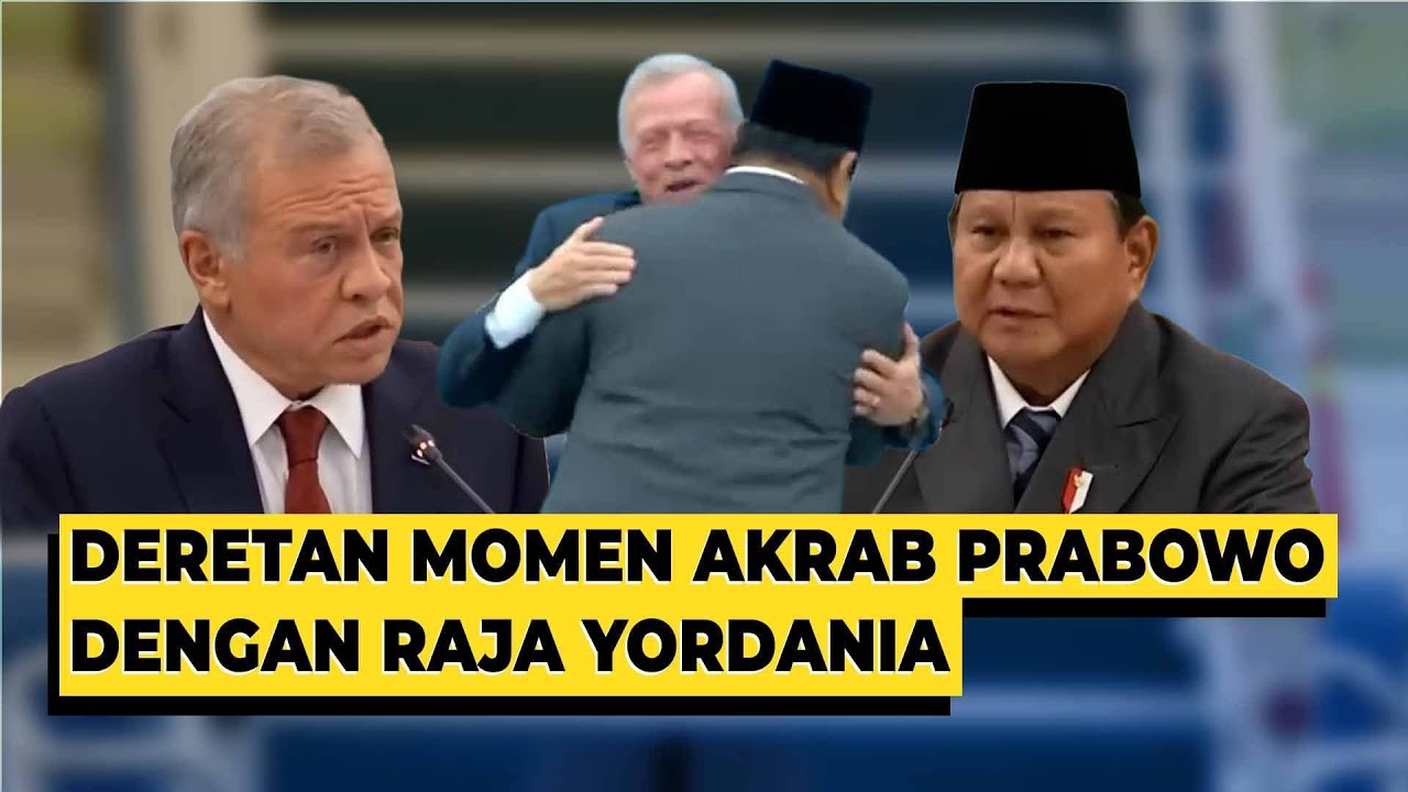 Deretan Momen hingga Pujian Raja Yordania untuk Presiden Prabowo Selama Kunjungan - PARASOT