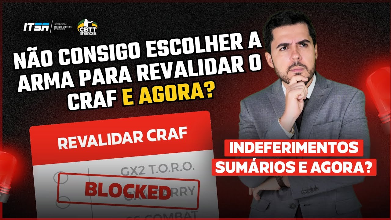 Não consigo escolher a arma para revalidar o CRAF e agora?