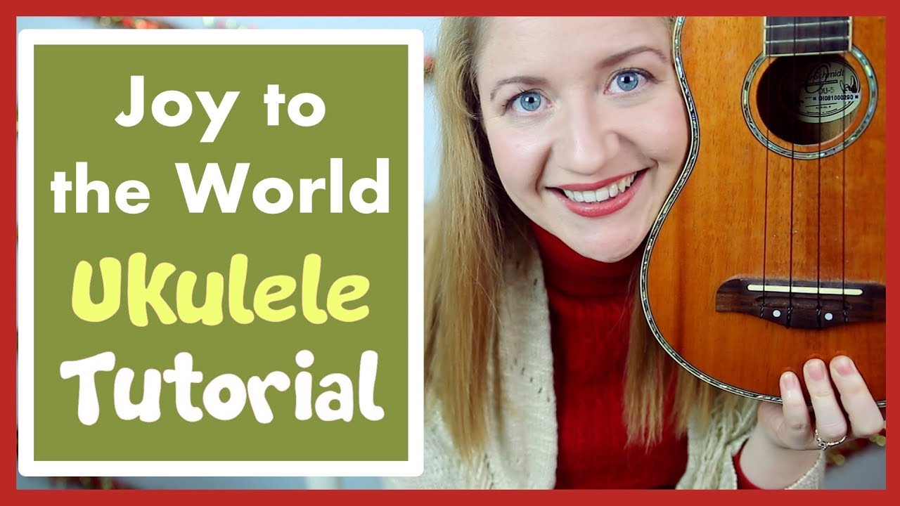 Joy To The World (EASY CHRISTMAS UKULELE TUTORIAL)