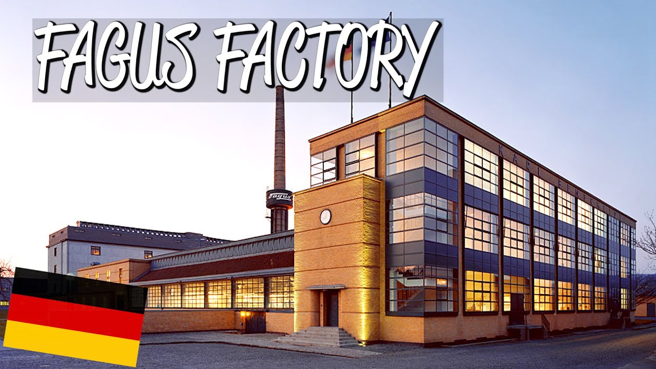 Fagus Factory - UNESCO World Heritage Site