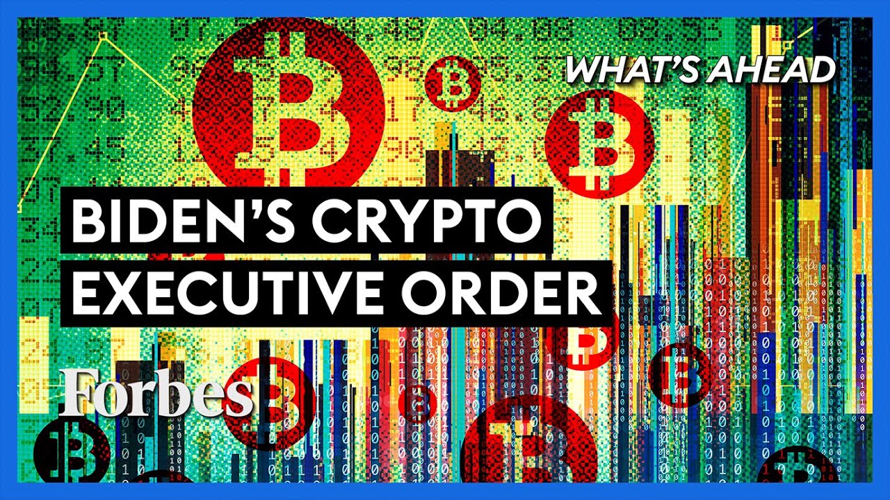 Biden’s Crypto Executive Order: Breakthrough Or Wolf In Sheep’s Clothing? - Steve Forbes | Forbes