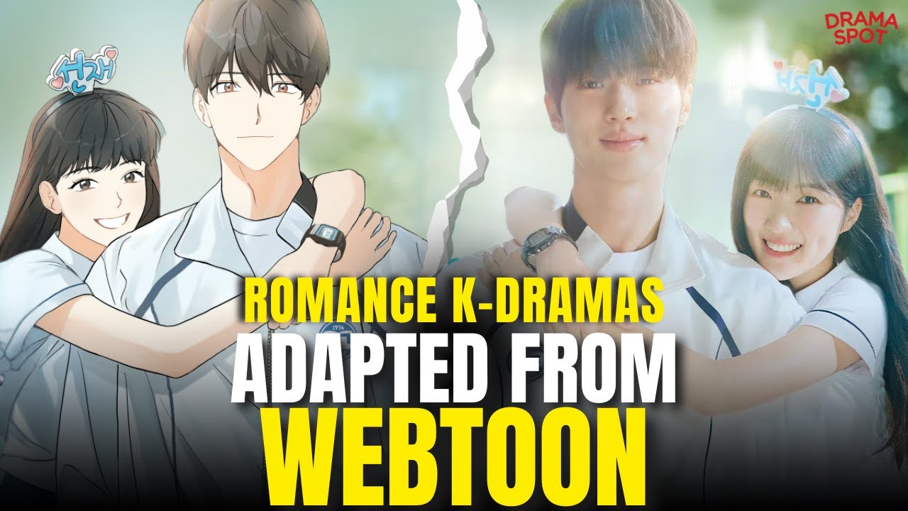 30 Must-Watch Romantic K-Dramas Adapted From Webtoons
