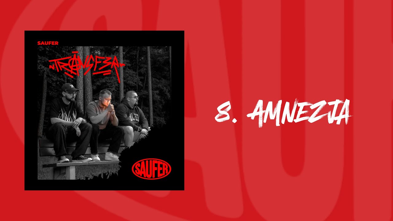 Saufer - Amnezja (prod. grayskies)