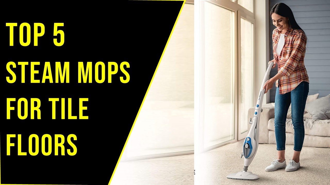 ✅Top 5 Best Steam Mop For Tile Floors Reviews In 2022 | Top 5 Best Mop For Tile Floors And Grout.