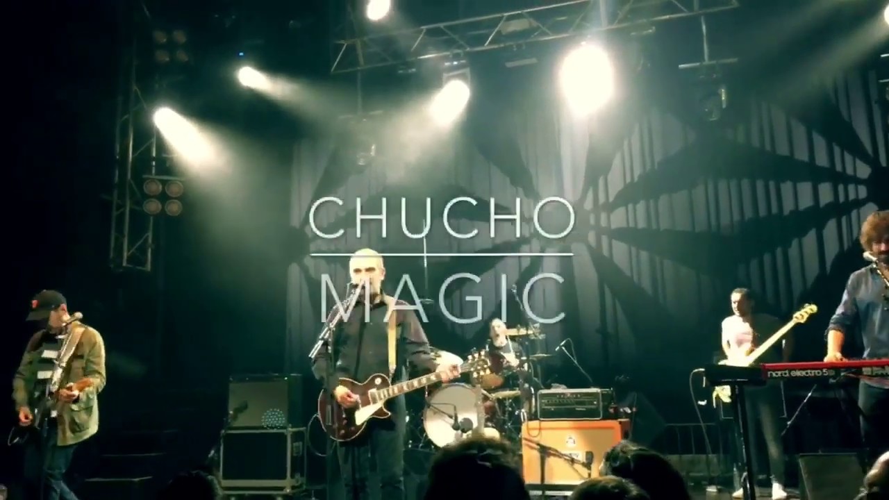 Chucho - Magic
