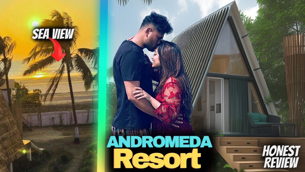 Andromeda Resort: কক্সবাজারের প্রথম লাক্সারি ডুপ্লেক্স পড হাউজ রিসোর্ট | Cox’s bazar tour vlog
