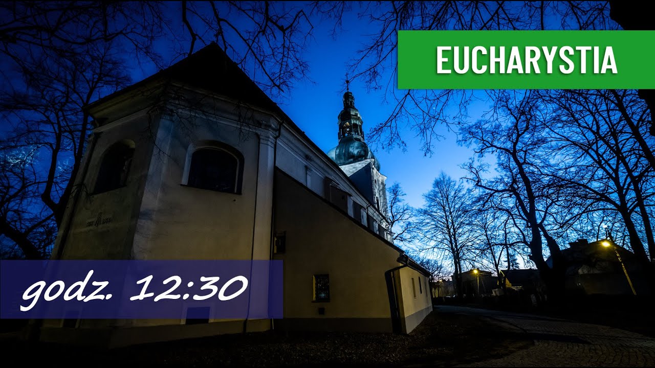 Eucharystia -  08.02.2026 r. - godz.: 12:30