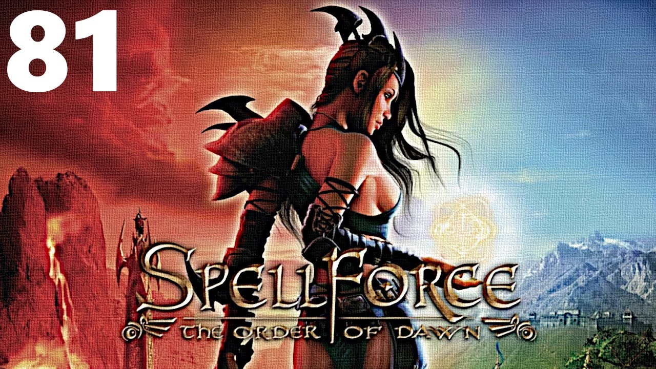 81 / SpellForce: The Order of Dawn /  Schwer/Hoch