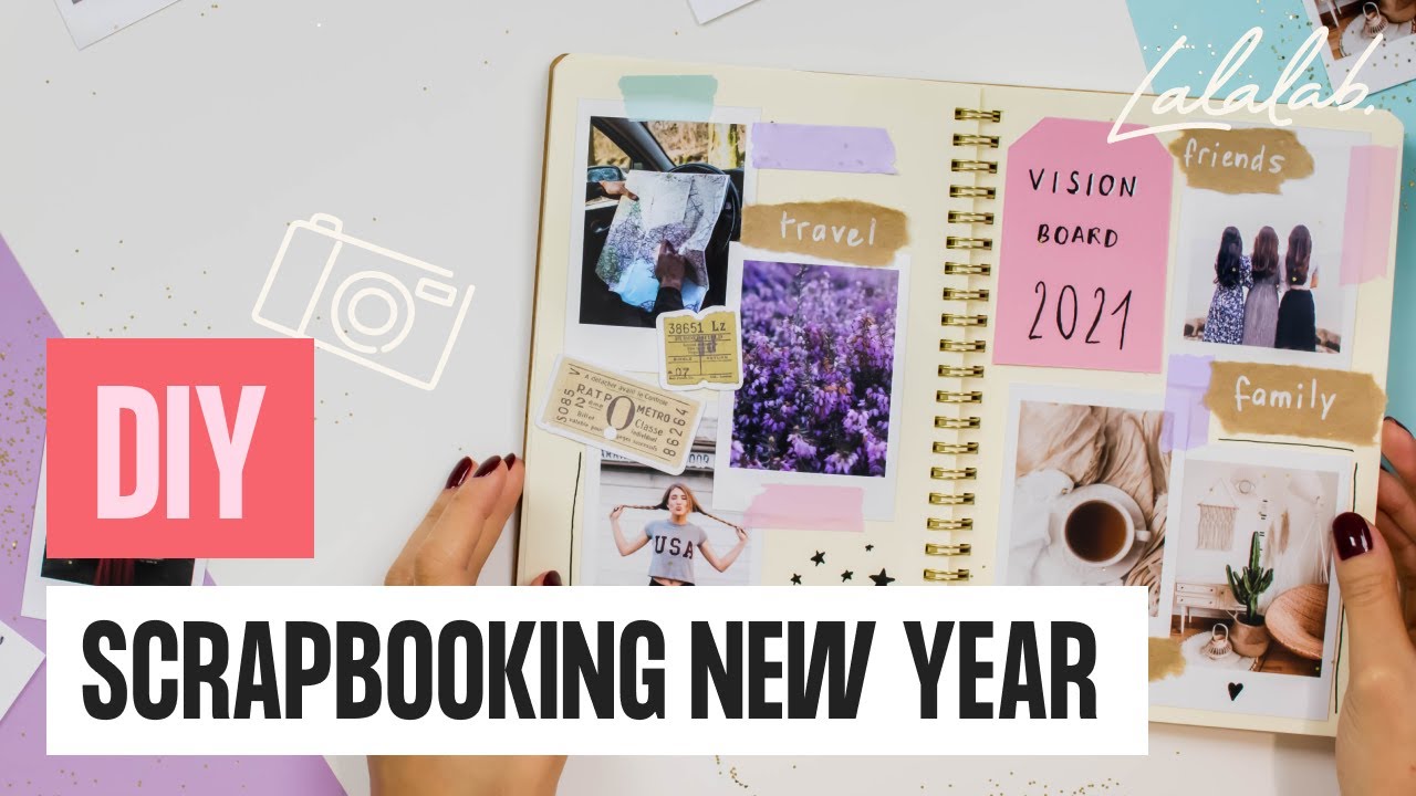 DIY - SCRAPBOOKING IDEAS FOR THE NEW YEAR