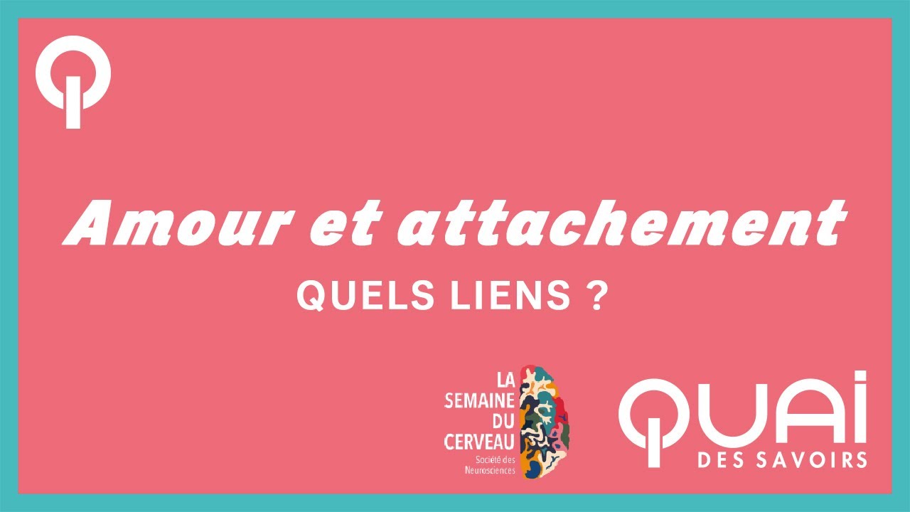 ❤️ De l'amour | Semaine du Cerveau 2021 : 