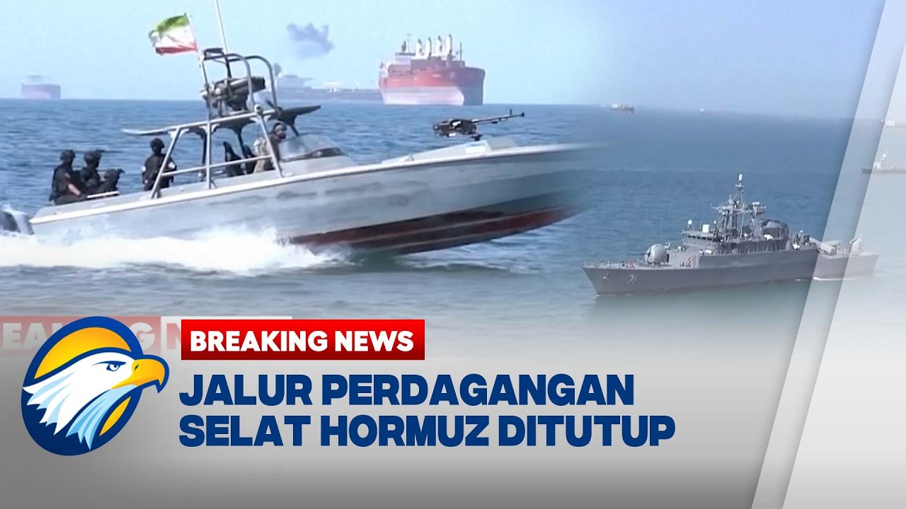Perang Lawan AS Israel, Iran Tutup Jalur Dagang di Selat Hormuz