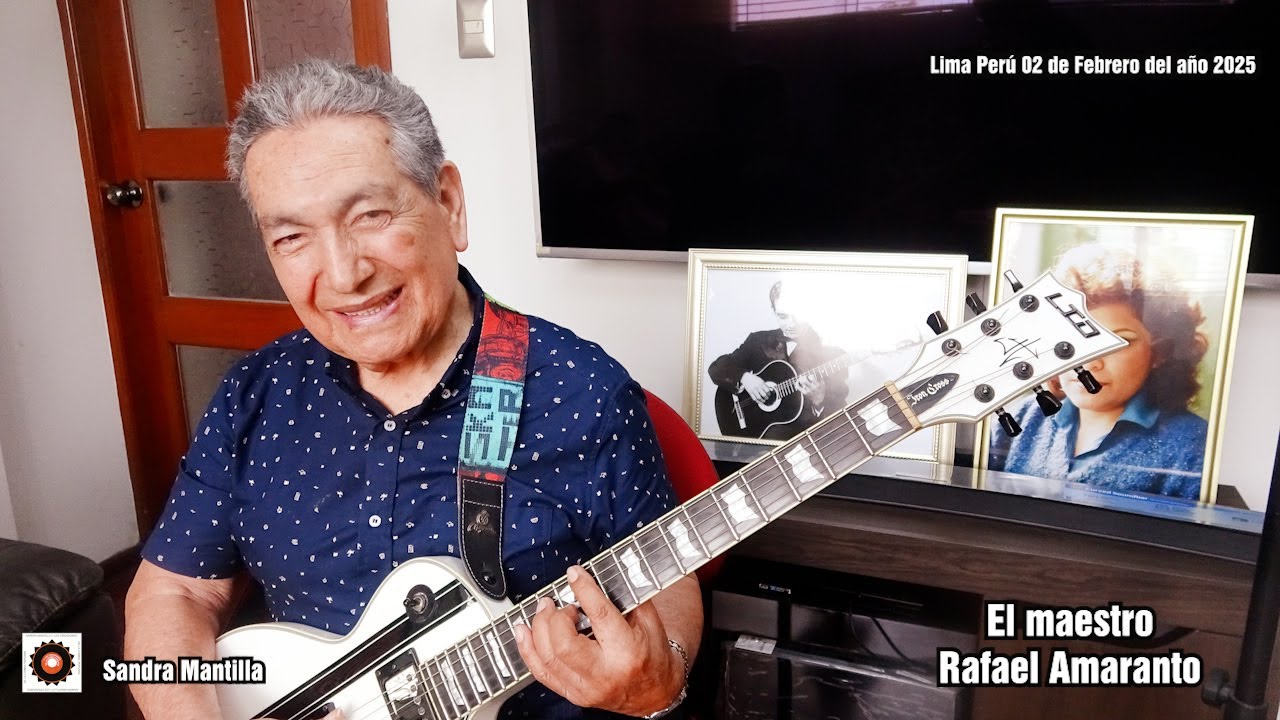 El maestro Rafael Amaranto GUITARRA del Perú / entrevista Sandra Mantilla