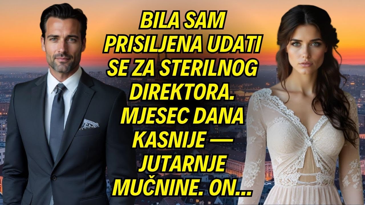 Bila sam prisiljena udati se za sterilnog direktora. Mjesec dana kasnije — jutarnje mučnine. On...