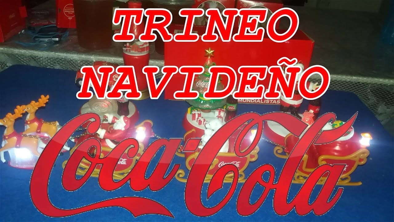 TRINEO DE NAVIDAD COCA COLA 2018 ¿COMO CONNSEGUIR EL TUYO?