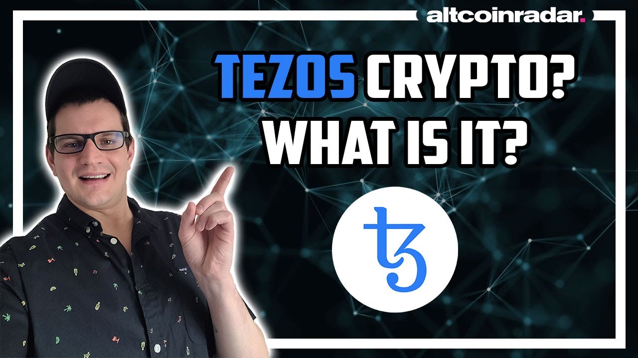 What is Tezos? Tezos Cryptocurrency for Absolute Beginners