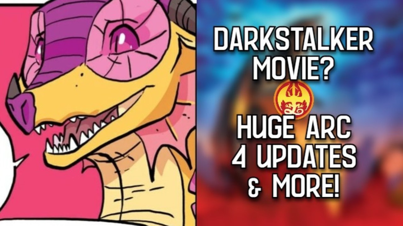 Possible Darkstalker MOVIE?! (WILD Wings Of Fire Arc 4 News!)