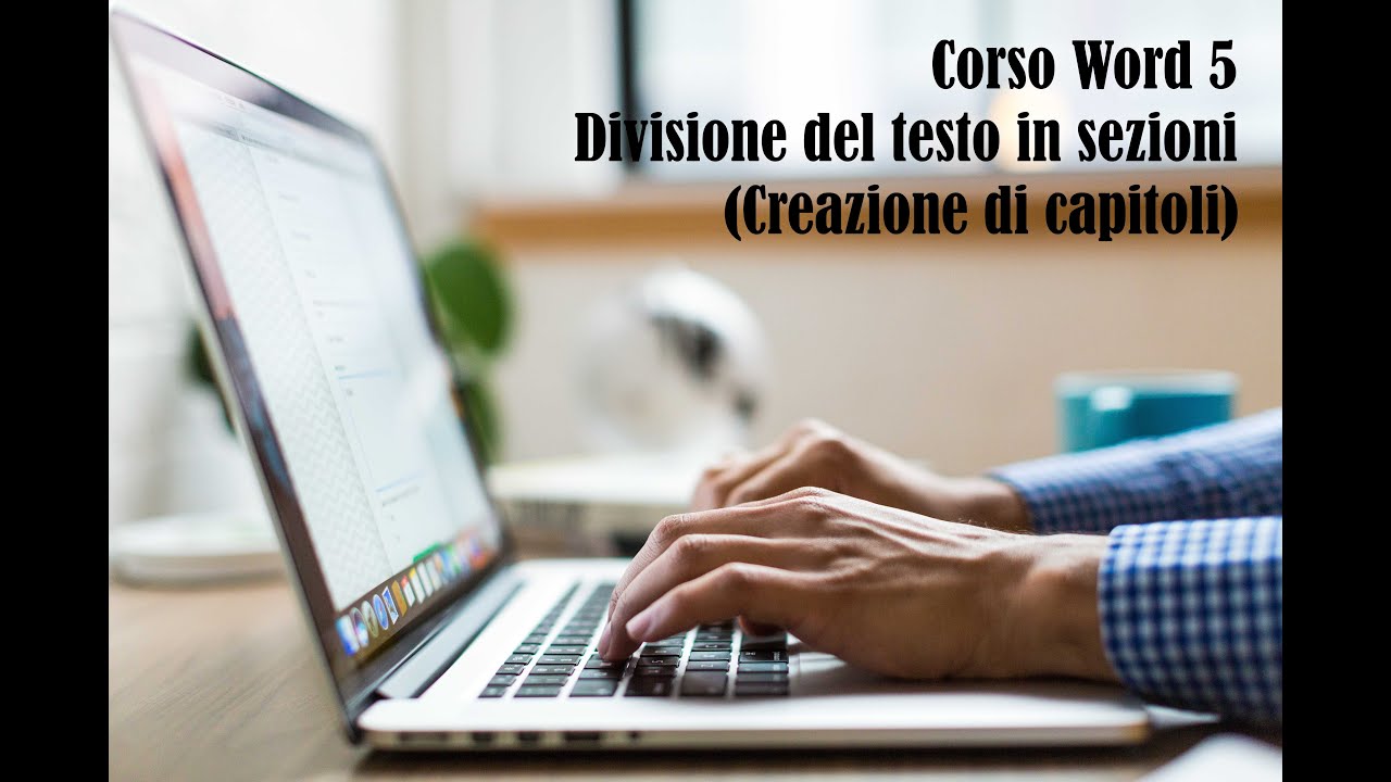 Corso Word 05 Divisione in sezioni