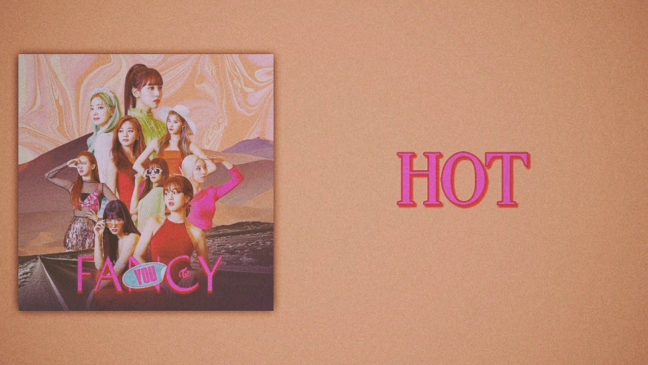 TWICE (트와이스) - Hot (Slow Version)