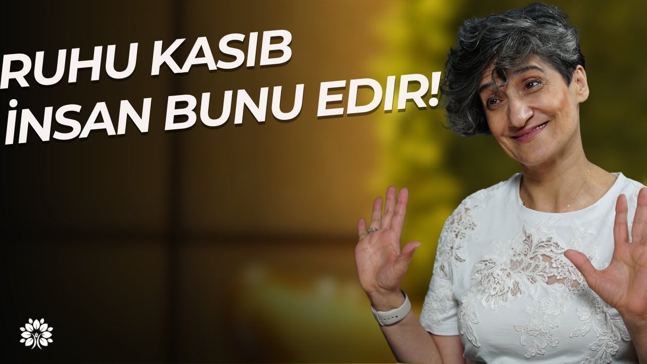 Ruhu kasıb insan kimdir və özünü necə biruzə verir?!| İradə İmaniva | Sağlam Həyat