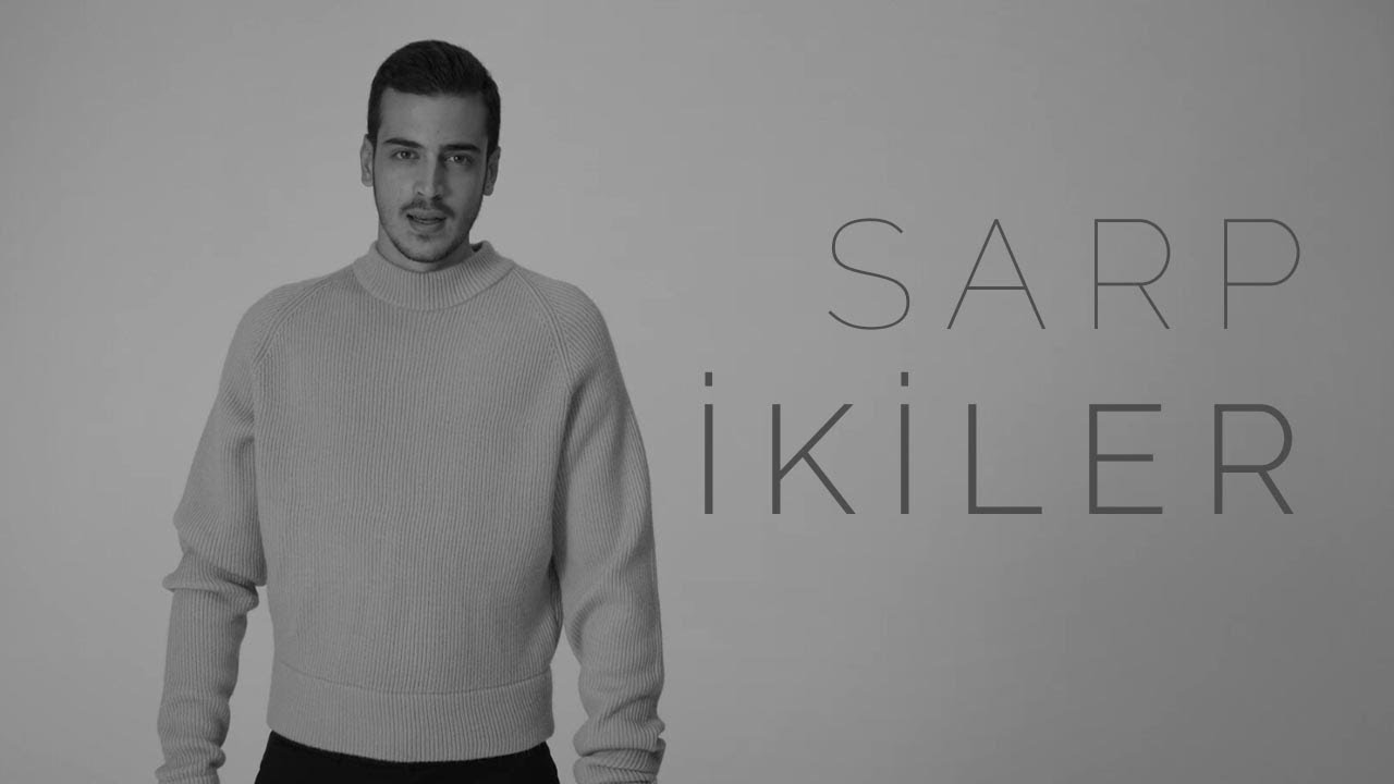 Sarp İkiler / Official Video