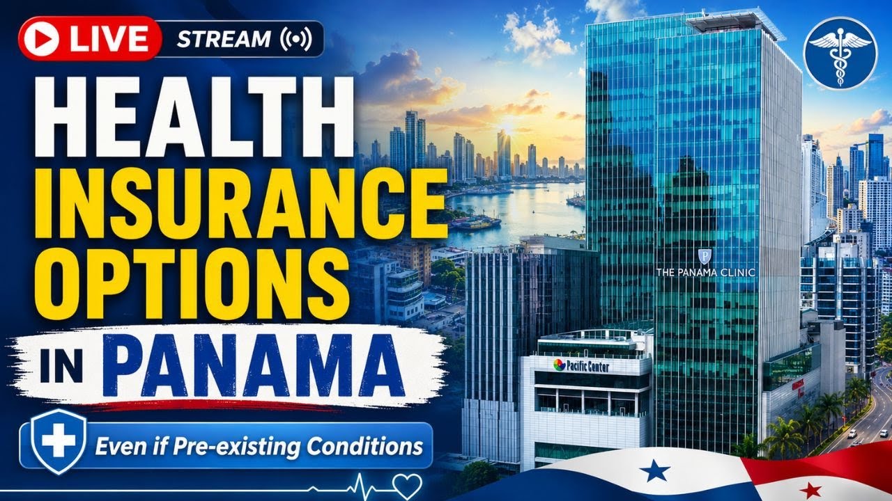 Panama Health Insurance Options (even if you have pre-existing conditions)