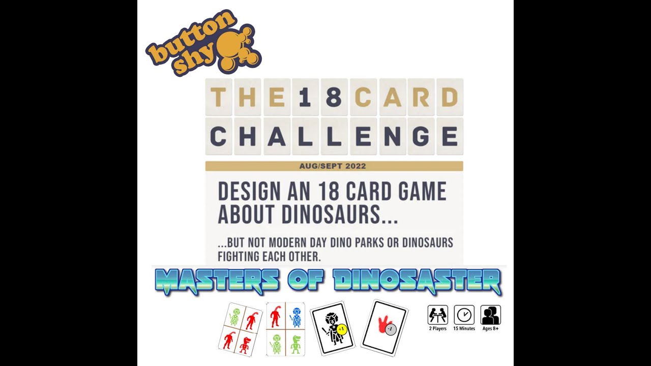 Masters of Dinosaster - 18 Card game challenge (Button Shy Games)