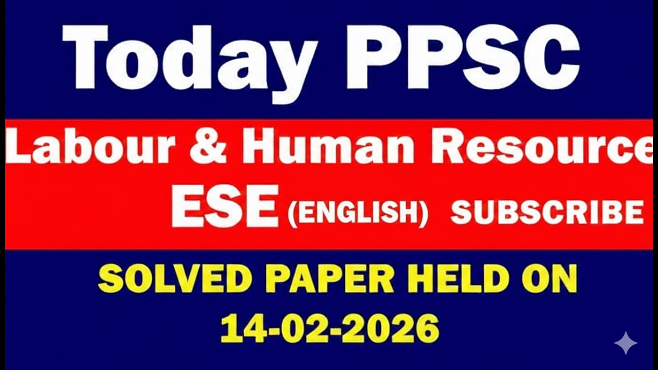 Today PPSC ESE ENGLISH Paper heldon 14-02-2026 , Solved paper #eseenglishpapertoday #ppsctodaypaper