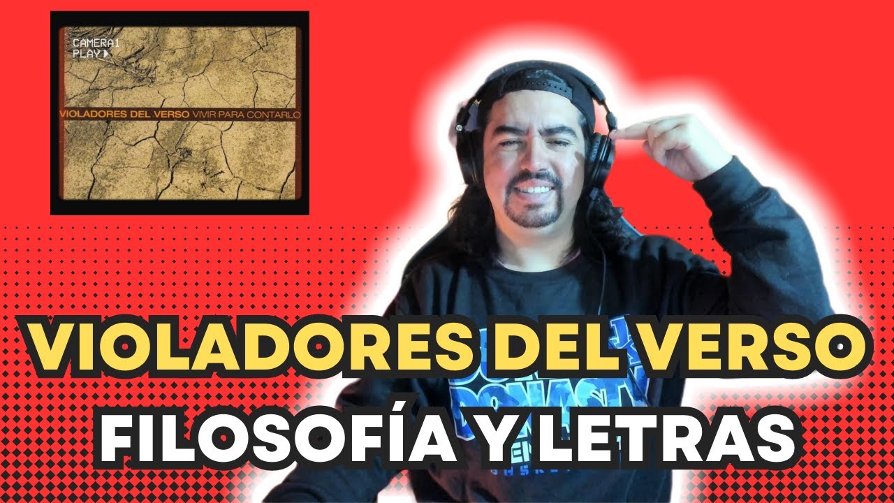 Violadores Del Verso - Filosofía y Letras - REACCIÓN