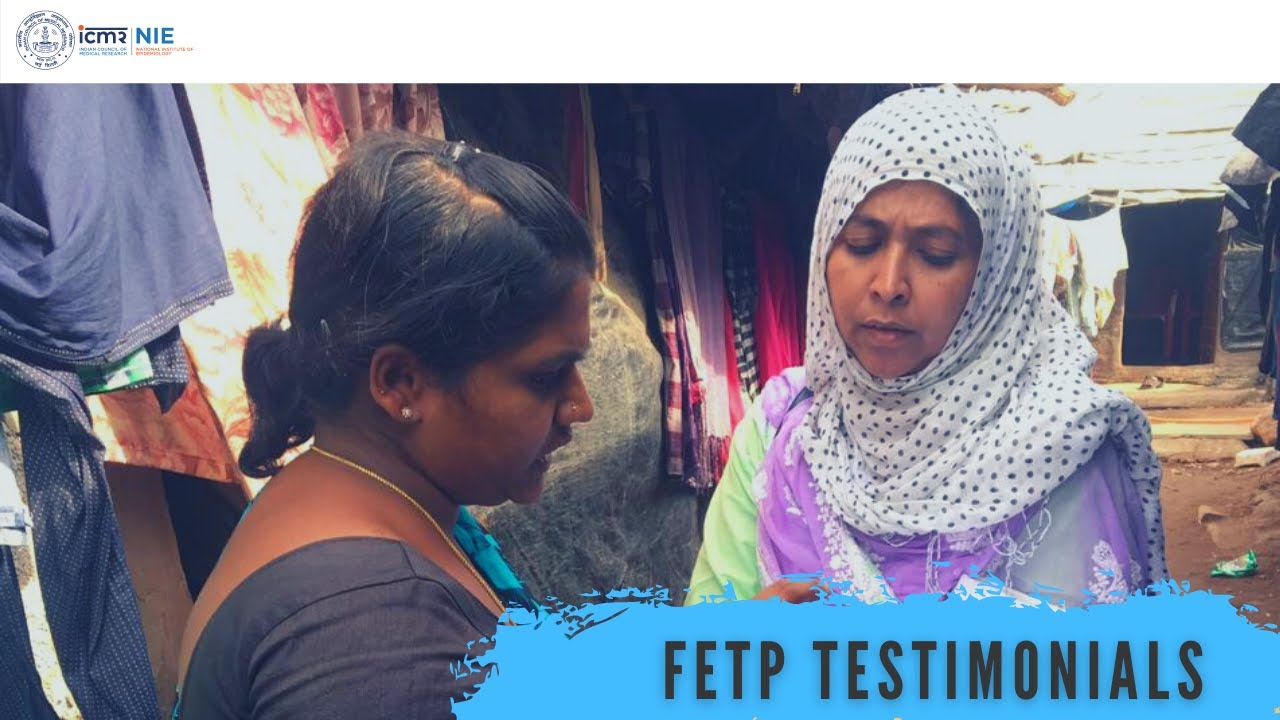 Testimonials India FETP Graduates | ICMR NIE | Chennai 2020