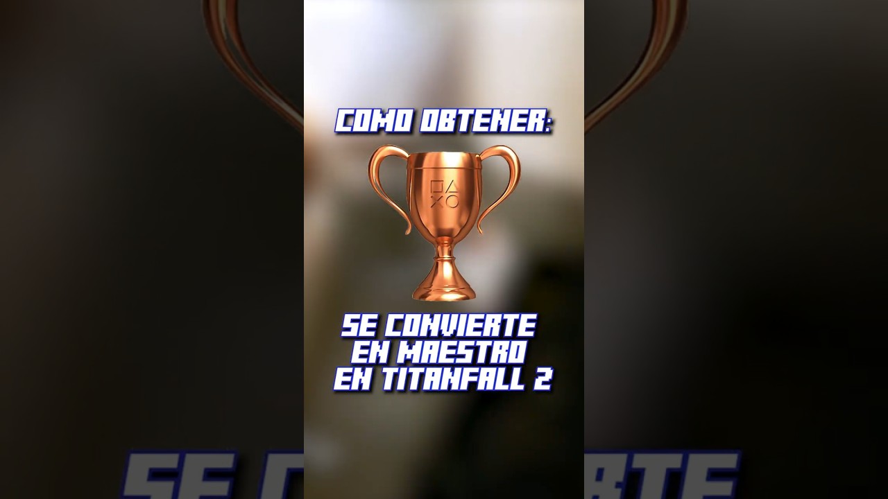 Como obtener el trofeo se convierte en maestro en #titanfall2 #trofeosplaystation #trofeoplatino
