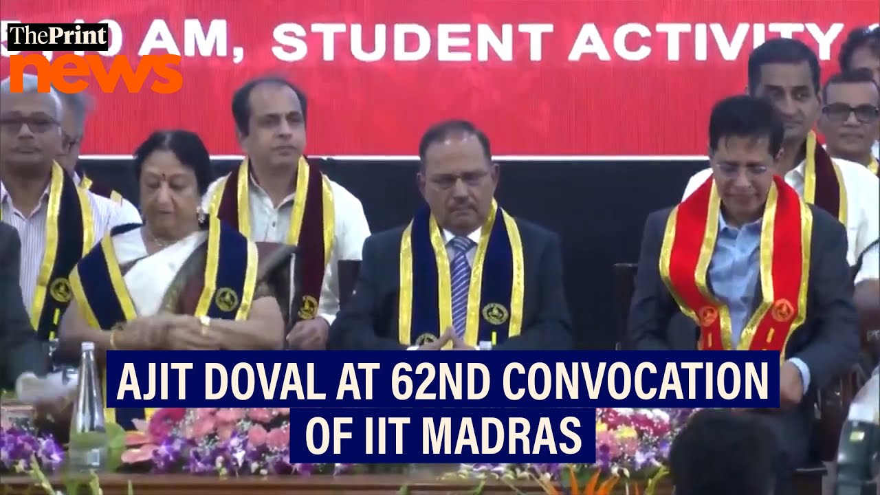 NSA Ajit Doval attends IIT Madras' 62nd convocation